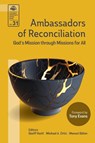 Ambassadors of Reconciliation - Geoff Hartt ; Michael A. Ortiz ; Manuel Böhm - 9781645085102