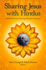 Sharing Jesus with Hindus - Sam George ; Ashok Kumar - 9781645085881