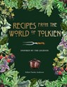 Anderson, R: Recipes from the World of Tolkien - Robert Tuesley Anderson - 9781645174424
