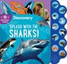 Discovery: Splash with the Sharks! - Thea Feldman - 9781645177517