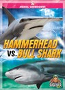Hammerhead vs. Bull Shark - Teresa Klepinger - 9781645195757