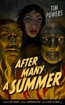 After Many a Summer - Tim Powers - 9781645241249