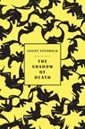 The shadow of death - Count Stenbock ; Eric Stenbock ; Stanislaus Stenbock - 9781645250098
