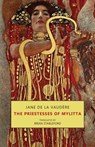 The Priestesses of Mylitta - Jane de la Vaudere - 9781645250890