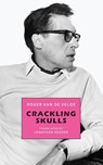 Crackling Skulls - Roger van de Velde - 9781645251132
