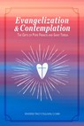 Evangelization & Contemplation - O. Carm Reverend Tracy O'Sullivan - 9781645302636