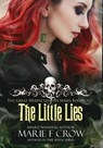 The Little Lies - Marie F Crow - 9781645332916