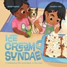 Ice Cream Sundae - Jennifer Robinson - 9781645384229