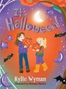 It's Halloween! - Kylie Wyman - 9781645386506