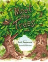 Meet the Trees - Emily Dangremond - 9781645387572