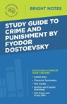 Study Guide to Crime and Punishment by Fyodor Dostoyevsky - Intelligent Education - 9781645421368