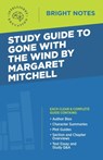 Study Guide to Gone with the Wind by Margaret Mitchell - Intelligent Education - 9781645423263
