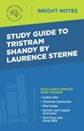 Study Guide to Tristram Shandy by Laurence Sterne - Intelligent Education - 9781645424086