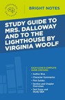 Study Guide to Mrs. Dalloway and To the Lighthouse by Virginia Woolf - Intelligent Education - 9781645425267