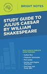 Study Guide to Julius Caesar by William Shakespeare - Intelligent Education - 9781645425663
