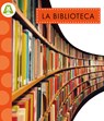 La Biblioteca - Alissa Thielges - 9781645499312