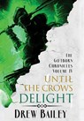 Until the Crows Delight - Drew Bailey - 9781645543350