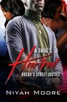 A Thug's Heartbeat - Niyah Moore - 9781645562535