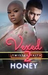 Vexed 2 - Honey - 9781645562931