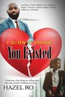 I Didn't Think You Existed - Hazel Ro - 9781645563204