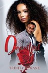 Deceitful Vows - Trinity DeKane - 9781645564249