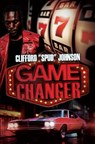 Game Changer - Clifford "Spud" Johnson - 9781645567196