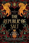 The Republic of Salt - Ariel Kaplan - 9781645660972