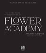 Flower Academy - Alexander Campbell - 9781645677451