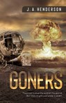 Goners - J A Henderson - 9781645706045