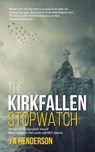 The Kirkfallen Stopwatch - Jan-Andrew Henderson - 9781645706106
