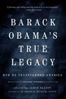 Obama's True Legacy - Jamie Glazov - 9781645720614