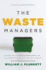 The Waste Managers - William J. Plunkett - 9781645720980