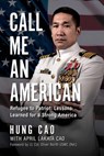 Call Me an American - April Cao ; Hung Cao - 9781645720997