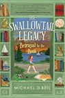 The Swallowtail Legacy 2: Betrayal by the Book - Michael D. Beil - 9781645950516