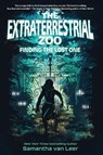 The Extraterrestrial Zoo 1: Finding the Lost One - Samantha van Leer - 9781645952930