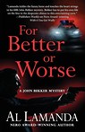 For Better or Worse - Al Lamanda - 9781645990079
