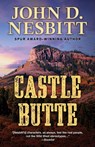 Castle Butte - John D. Nesbitt - 9781645992554