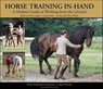 Horse Training In-Hand - Ellen Schuthof-Lesmeister ; Kip Mistral - 9781646010196