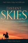 Distant Skies - Melissa A. Priblo Chapman - 9781646010240