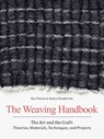The Weaving Handbook - Asa Parson ; Amica Sundstrom - 9781646010868
