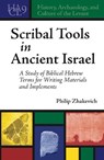 Scribal Tools in Ancient Israel - Philip Zhakevich - 9781646020638