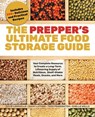 The Prepper's Ultimate Food Storage Guide - Julie Languille ; Daisy Luther ; Tess Pennington ; Shelle Wells - 9781646041534