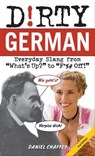 Dirty German - Daniel Chaffey - 9781646042814