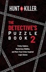 Hunt a Killer: The Detective's Puzzle Book 2 - Hunt A Killer - 9781646047079