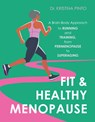 Fit & Healthy Menopause - Kristina Pinto - 9781646048786
