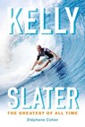 Kelly Slater - Stéphane Cohen - 9781646049851