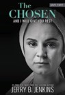 The Chosen: And I Will Give You Rest - Jerry B Jenkins - 9781646070220