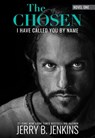 The Chosen: I Have Called You by Name (Revised & Expanded) - Jerry B Jenkins - 9781646070879