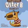 Otter B Honest - Pamela Kennedy - 9781646071708