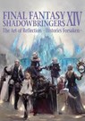 Final Fantasy XIV: Shadowbringers Art of Reflection - Histories Forsaken- - Square Enix - 9781646090617